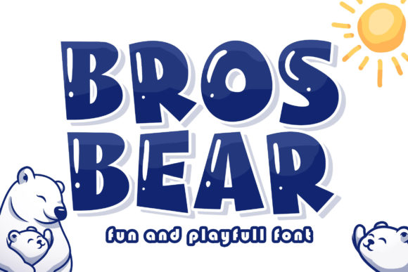 Bros Bear Font Review: Playful Display Typography for Kids