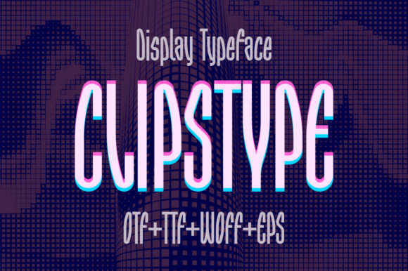 Clipstype: A Modern Display Font for Editorial Design