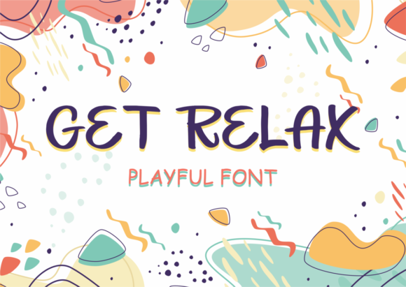Get Relax: The Perfect Display Font for Small Business Branding