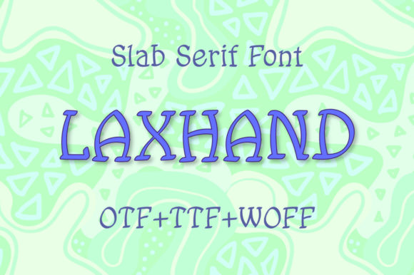 Laxhand: A Cool Display Font for Creative Projects