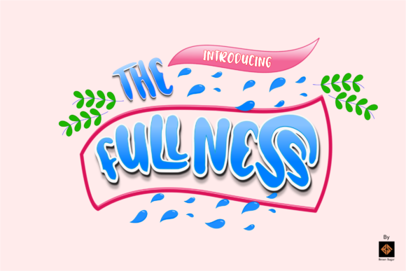 The Fullness Font: A Playful Typographic Delight