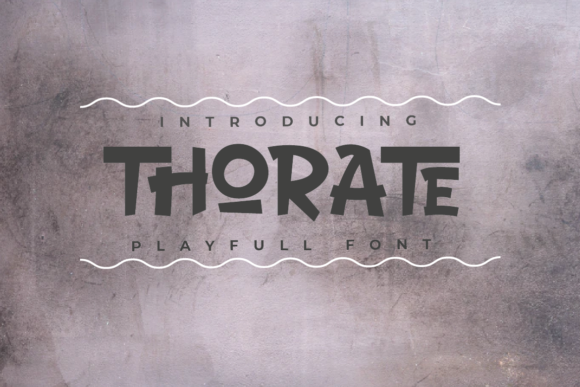 Thorate: A Creative Font for Business
